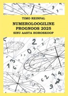 Timo Reinpal "Numeroloogiline prognoos 2025"